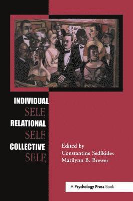 bokomslag Individual Self, Relational Self, Collective Self