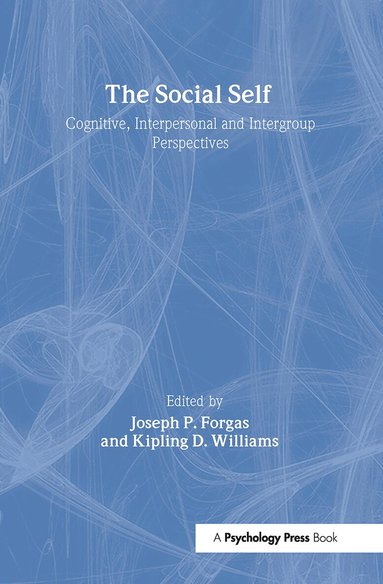 Joseph P. Forgas, Kipling D. Williams - Social Self, Inbunden