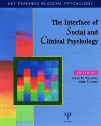 bokomslag The Interface of Social and Clinical Psychology