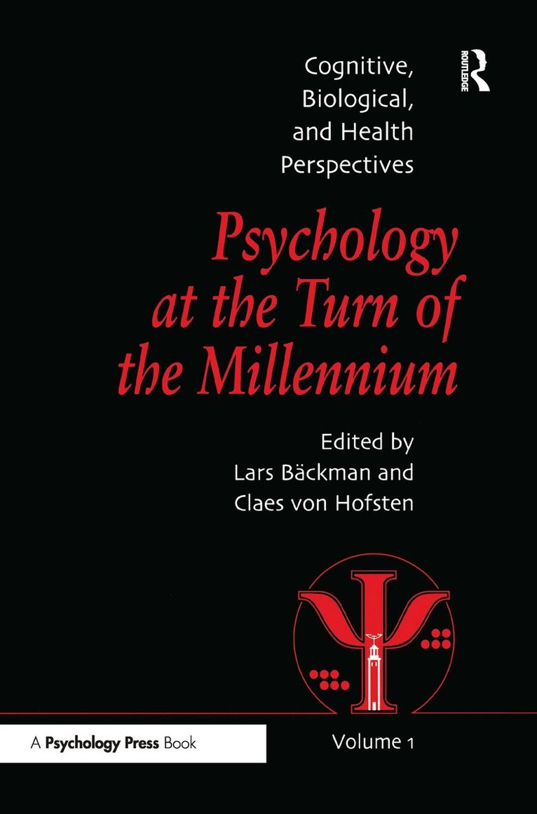 Lars Backman, Claes von Hofsten - Psychology at the Turn of the Millennium, Volume 1, Inbunden