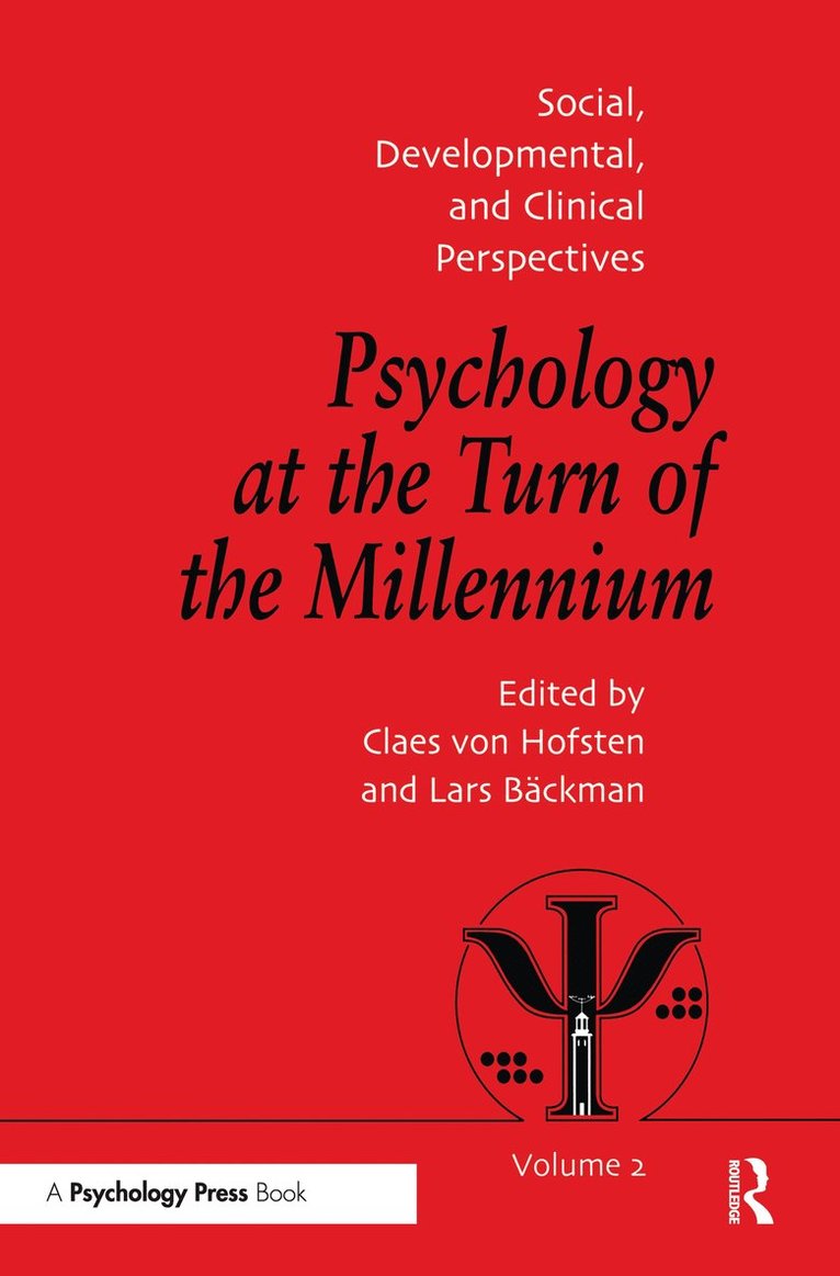 Lars Backman, Claes von Hofsten, Claes Von Hofsten, Claes Von Hofsten - Psychology at the Turn of the Millennium, Volume 2, Inbunden