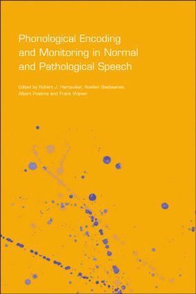 bokomslag Phonological Encoding and Monitoring in Normal and Pathological Speech