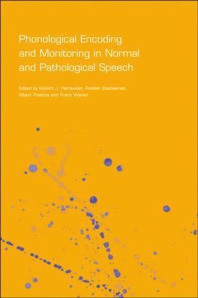 bokomslag Phonological Encoding and Monitoring in Normal and Pathological Speech