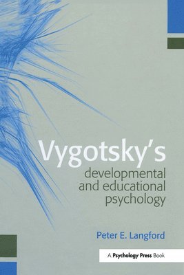 bokomslag Vygotsky's Developmental and Educational Psychology