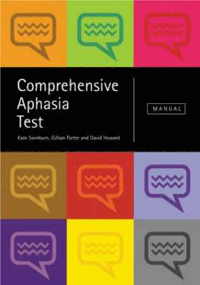 Kate Swinburn, Gillian Porter - Comprehensive Aphasia Test, Inbunden