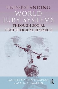 bokomslag Understanding World Jury Systems Through Social Psychological Research