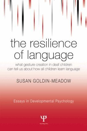 Susan Goldin-Meadow - Resilience of Language, Häftad