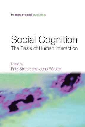 Fritz Strack, Jens Förster - Social Cognition, Inbunden