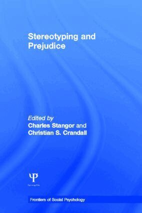 Charles Stangor, Christian S. Crandall - Stereotyping and Prejudice, Inbunden