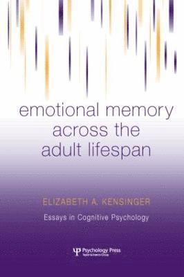 Emotional Memory Across the Adult Lifespan 1