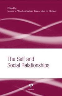 bokomslag The Self and Social Relationships