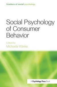 bokomslag Social Psychology of Consumer Behavior