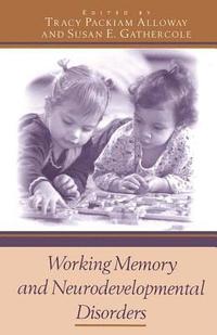 bokomslag Working Memory and Neurodevelopmental Disorders