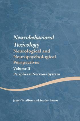 James W. Albers, Stanley Berent - Neurobehavioral Toxicology: Neurological and Neuropsychological Perspectives, Volume II, Inbunden