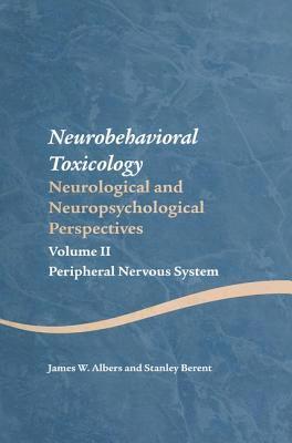 bokomslag Neurobehavioral Toxicology: Neurological and Neuropsychological Perspectives, Volume II