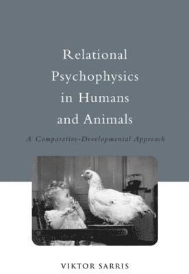 Relational Psychophysics in Humans and Animals 1