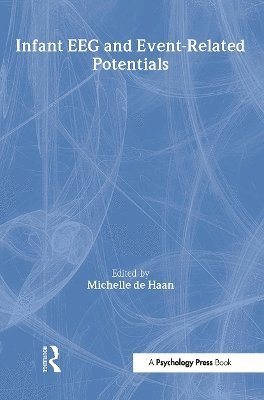 Infant EEG and Event-Related Potentials 1