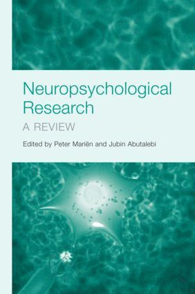 Peter Mariën, Jubin Abutalebi, Peter Marien - Neuropsychological Research, Inbunden