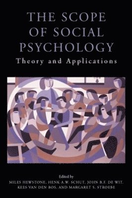 The Scope of Social Psychology 1