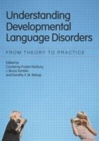 Understanding Developmental Language Disorders 1