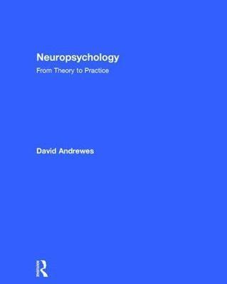 David Andrewes - Neuropsychology, Inbunden