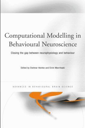 Dietmar Heinke, Eirini Mavritsaki - Computational Modelling in Behavioural Neuroscience, Inbunden