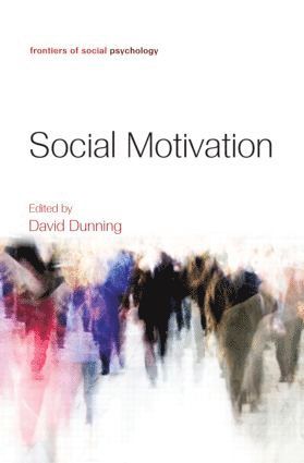 David Dunning, USA) Dunning, David (Cornell University - Social Motivation, Inbunden