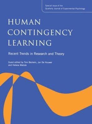 bokomslag Human Contingency Learning: Recent Trends in Research and Theory