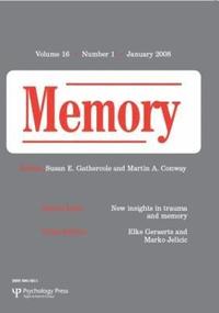 bokomslag New Insights in Trauma and Memory