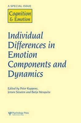 Individual Differences in Emotion Components and Dynamics 1