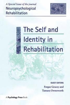 bokomslag The Self and Identity in Rehabilitation