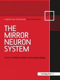 bokomslag The Mirror Neuron System