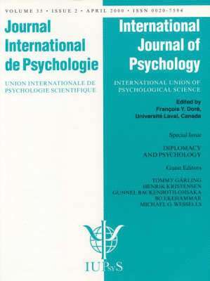 Diplomacy and Psychology: Psychological Contributions to International Negotiations, Conflict Prevention, and World Peace 1