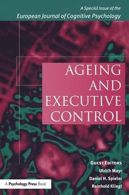 bokomslag Ageing and Executive Control