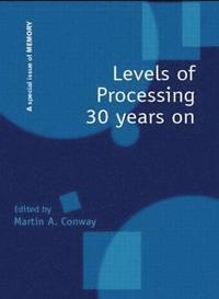 bokomslag Levels of Processing 30 Years On