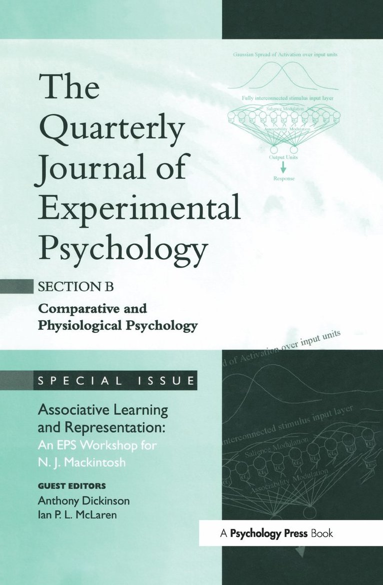 Anthony Dickinson, Ian P.L. McLaren, Ian P. L. McLaren - Associative Learning and Representation: An EPS Workshop for N.J. Mackintosh, Inbunden