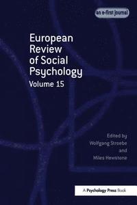 bokomslag European Review of Social Psychology: Volume 15