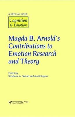 Magda B. Arnold's Contributions to Emotion Research and Theory 1