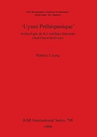 bokomslag Uyuni Prhispanique'