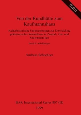 Von der Rundhtte zum Kaufmannshaus, Band II 1