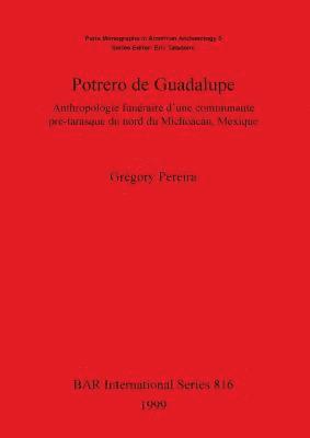 Roberto Lleras-Pérez, Grégory Pereira - Potrero de Guadalupe, Häftad
