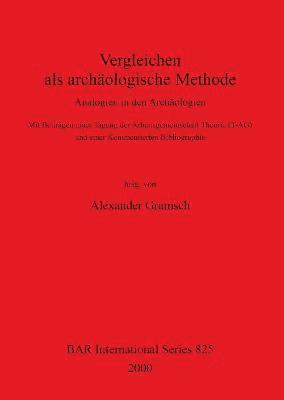 Alexander Gramsch, Alexander Gramsch - Vergleichen als archäologische Methode, Häftad