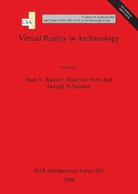bokomslag Virtual Reality in Archaeology