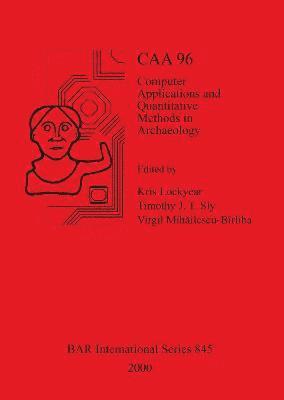 Computer Applications and Quantitative Methods in Archaeology 1996 1