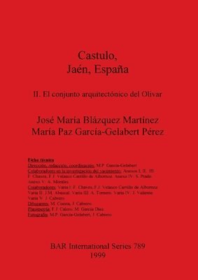 Castulo Jaen Espana: II. El conjunto arquitectonico del Olivar 1