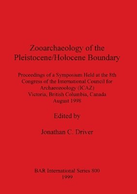 Zooarchaeology of the Pleistocene/Holocene Boundary 1