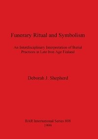 bokomslag Funerary ritual and symbolism