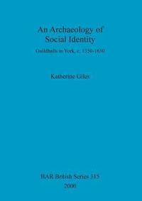 bokomslag Archaeology of Social Identity
