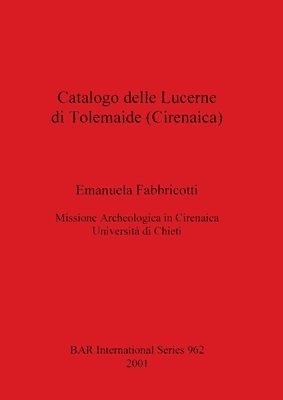 Catalogo delle Lucerne di Tolemaide (Cirenaica) 1