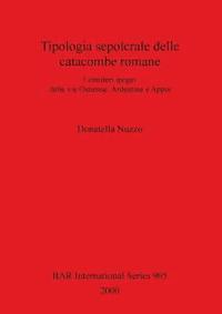 bokomslag Tipologia sepolcrale delle catacombe romane